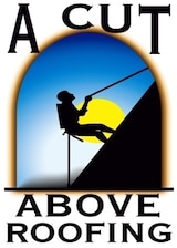 A Cut Above Roofing