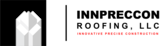 Innpreccon Roofing LLC