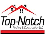 Top-Notch Roofing & Construction LLC