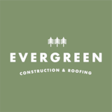 Evergreen Construction and Roofing